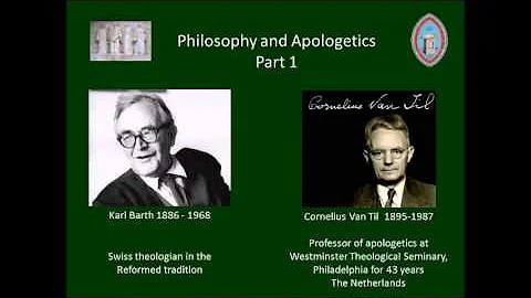 Cornelius Van Til on Karl Barth Part 1 1968
