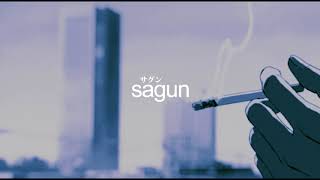 sagun - You're Something Close To Me