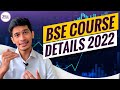 All you need to know about the bse course  ride of investments  bse course details 2022  bse