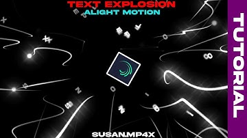 Explosion Text On Alight Motion Like Ae [Tutorial]