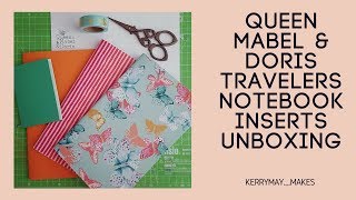 Queen Mabel & Doris Travelers Notebook Inserts Unboxing