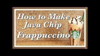 Detailed ćInstant CoffeećHow to Make Easy Starbucks Java Chip Frappuccino with Instant Coffee (DIY & Recipe) Profile