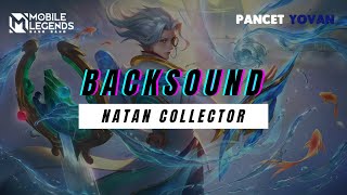 Backsound Natan Collector Tidal Lord