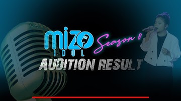 MIZO IDOL 2025 AUDITION RESULT