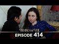 Gelin 414.Bölüm | Behind the Veil Episode 414 [ Season 3 ]