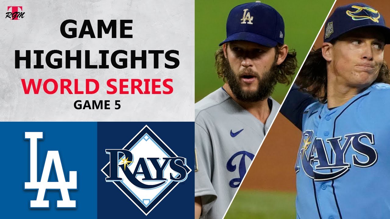 Los Angeles Dodgers vs. Tampa Bay Rays Game 5 Highlights