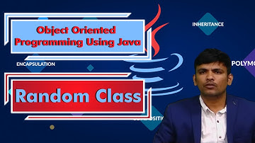 LEC43|Object Oriented Programming Using Java | Random Class  by  Mr. P. Purushotham