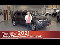 New 2021 Jeep Cherokee Trailhawk | Minneapolis, Elk River, Coon Rapids, St Paul, St Cloud, MN