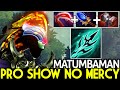 MATUMBAMAN [Phantom Assassin] Show No Mercy with Signature Hero 7.26 Dota 2