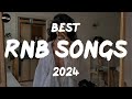 R&B Songs 2024 - RnB Playlist 2024 ~ Best RnB songs 2024