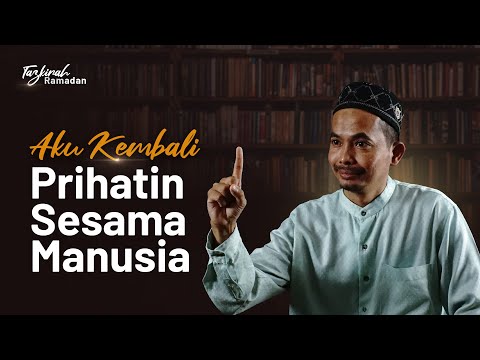 Adakah Puasa Berjaya Mendidik Kita Erti Kesusahan? | Tazkirah Ramadan