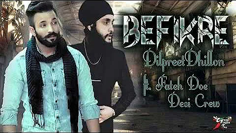 Befikre (Full Song) | Dilpreet Dhillon | Desi Crew | latest punjabi song 2017