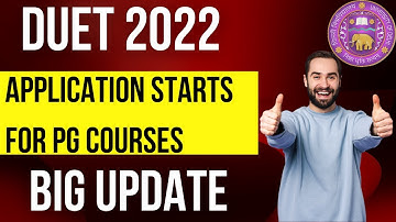 DUET PG Admission 2022 | Application Form Released