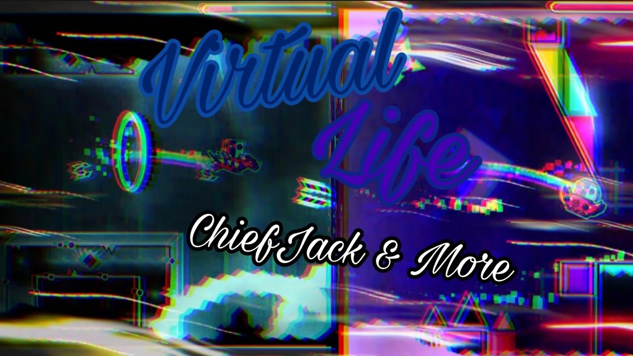 Virtual Life By ChiefJack, StrikeKing22 (me) & More
