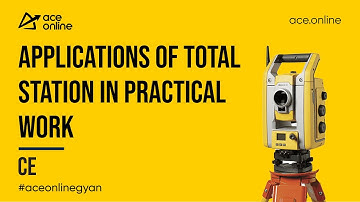 Applications of Total Station in Practical Work  | 1 Minute Gyan | GATE 2023 | ACE Online