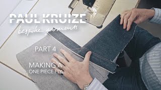 Making a One Piece Fly: 1 by 1 - Paul Kruize Tailoring Jeans, Shirts and other Garments, PART 4