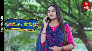 Rangula Ratnam | 2nd December 2023 | Full Episode No 640 | ETV Telugu