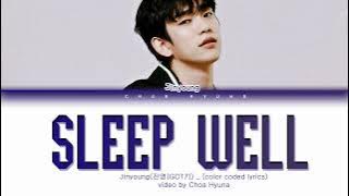 Jinyoung(진영(GOT7)) _ Sleep Well (Color-Coded Lyrics HAN/ROM/ENG)