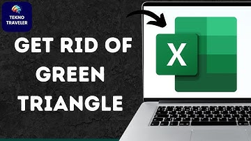 How to Get Rid of Green Triangle in Excel