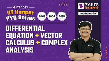 Differential Equation, Vector Calculus & Complex Analysis PYQs | Engineering Maths for GATE 2023