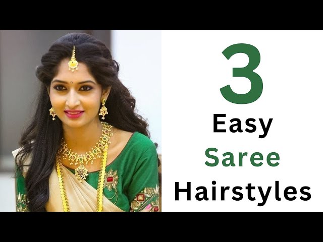 3 Simple Hairdos for Sarees – Sundari Silks