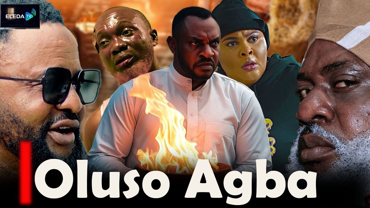 OLUSO AGBA - Latest Yoruba Movie 2025 Drama; Odunlade Adekola, Lawrence Sholanke, Ireti Osayemi