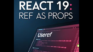 #react19   ref  as a prop in React19 with  #arabic