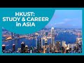 Hkust mba career and study in asiahong kong