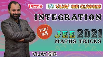 INTEGRATION || JEE MAINS  || MATHS  TRICK|| ENGLISH MEDIUM ||   PART 04|| VIJAY SIR CLASSES