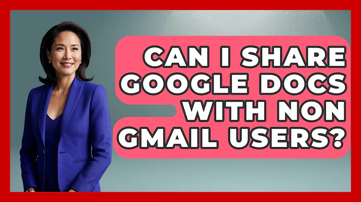 Can I Share Google Docs With Non Gmail Users? - TheEmailToolbox.com