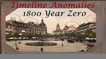 The No World Before 1800s Hypothesis!  🤯 Part 2. The TimeLine Anomalies.
