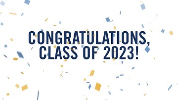 Class of 2023 Commencement Jumbotron Video