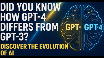 Did You Know How GPT-4 Differs from GPT-3? Discover the Evolution of AI ⚡