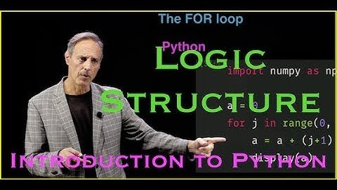 Introduction to Python:  Logic FOR/IF