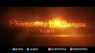 Chinnamma Chilakkamma - (Bombay Drop) DJ Myra & DJ Mons Thumb