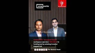 workspace provider Smartworks | startup get  $ millions #startup #shortfeed  #trendingshort