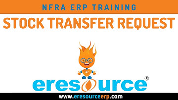 How to Create Stocks Transfer Request in ERP System?