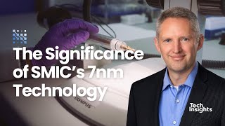The Power of the Chip - The Significance of SMIC’s 7nm Technology