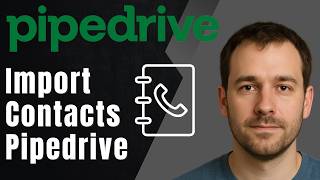 How to Import Contacts into Pipedrive (2026 Step-by-Step Beginner Tutorial)