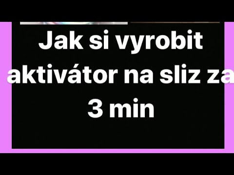 Jak si vyrobit aktivátor na sliz za 3 min