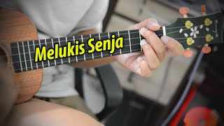 MELUKIS SENJA - Ukulele Chord