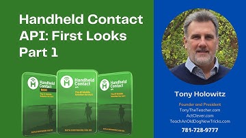 Handheld Contact API: First Looks Part 1