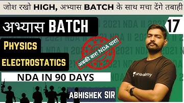 Electrostatics | Physics For NDA | Abhyas Batch |  NDA In 90 Days  | NDA 2 2021 | Learn With Sumit