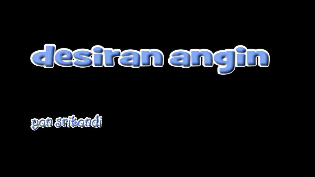 yan srikadi kesiran angin no vokal