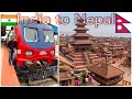 India to nepal journey  jaynagar to kathmandu  nepal railways train  complete travel guide 2022