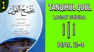 LOGATAN KITAB TANQIHUL QOUL (BAHASA SUNDA) Bag 1 - hal 2-4