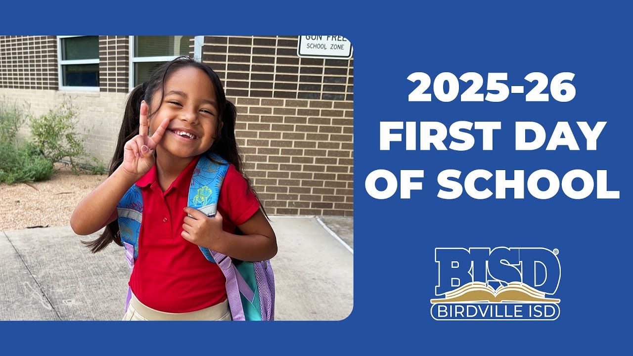 2025-26 Birdville ISD First Day of School