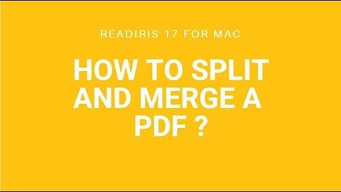 Readiris 17 Mac: How to split and merge a PDF?