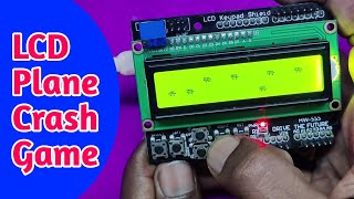 LCD Plane Crash Game | Arduino LCD animation code | Arduino LCD display animation | 16x02 LCD Shield