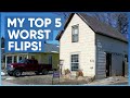 My Five Worst House Flips! Halloween Special!